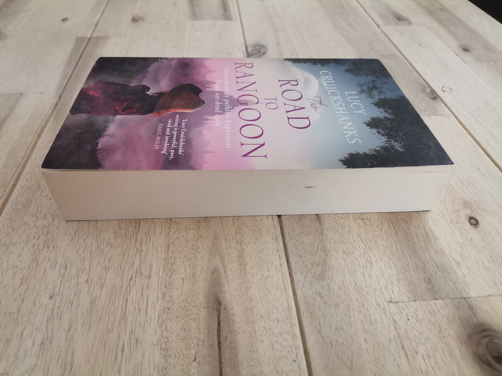 The Road to Rangoon – Lucy Cruickshanks