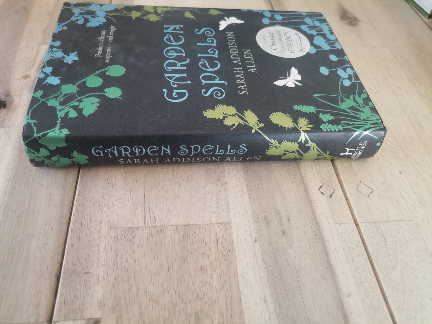 Garden Spells by Sarah Addison Allen