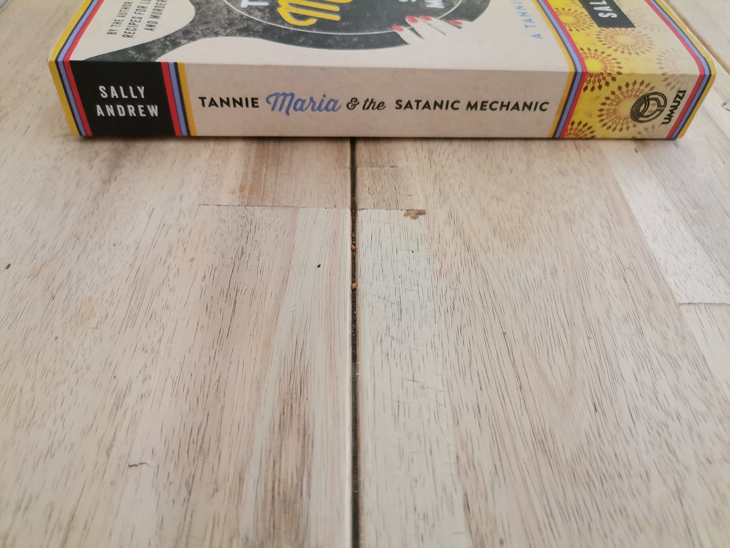 Tannie Maria and the Satanic Mechanic by Sally Andrew