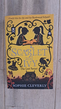 Scarlet and Ivy: The Last Secret – Sophie Cleverly