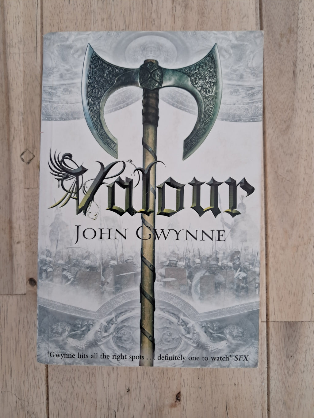 Valour (The Faithful and the Fallen #2) – John Gwynne