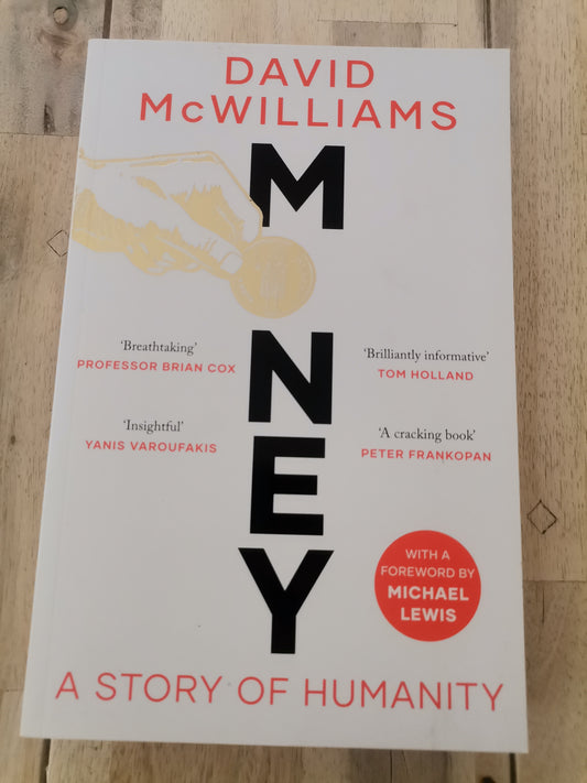 Money: A Story of Humanity - David McWilliams