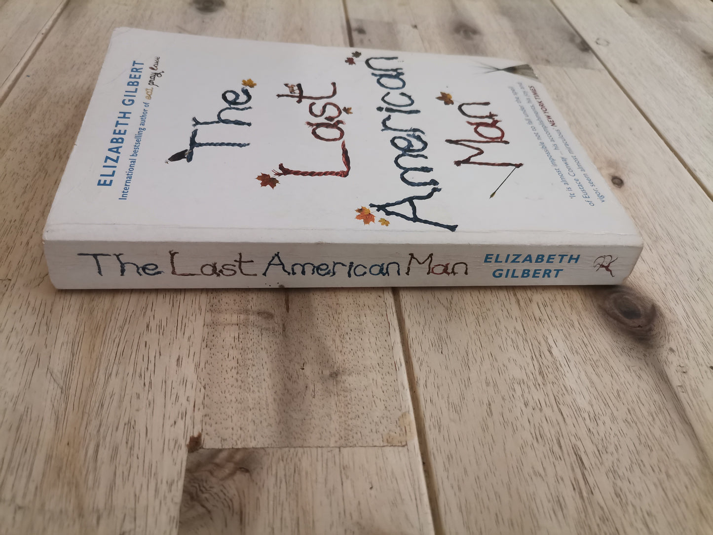 The Last American Man – Elizabeth Gilbert