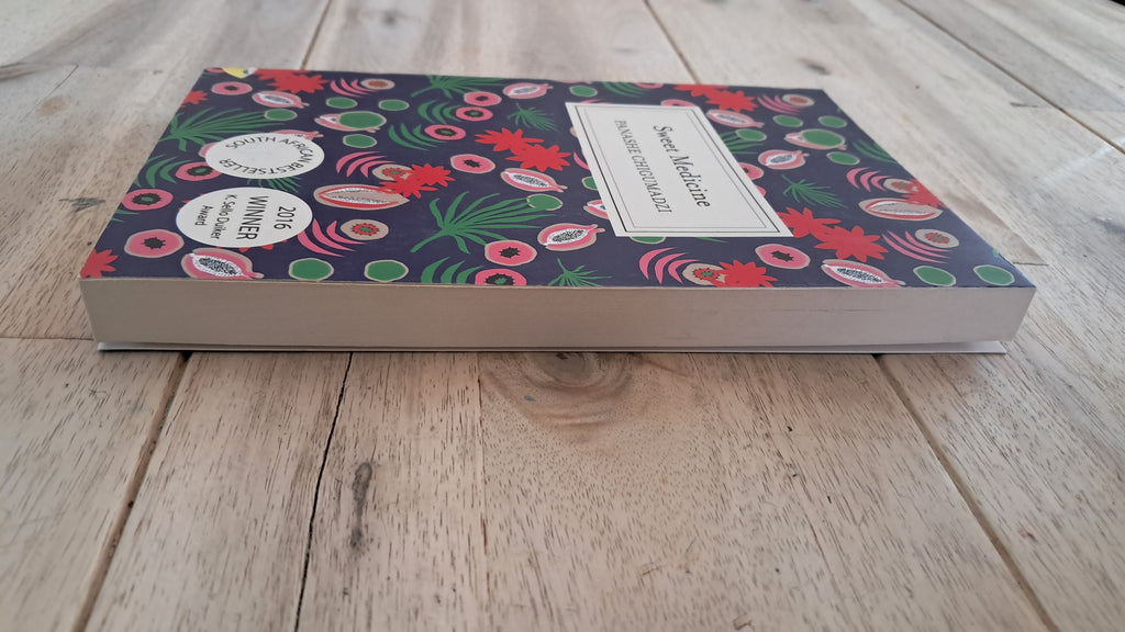 Sweet Medicine – Panashe Chigumadzi