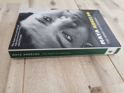 The Heart of a Woman – Maya Angelou