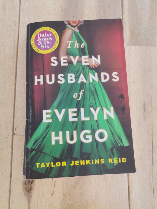The Seven Husbands of Evelyn Hugo by Taylor Jenkins Reid