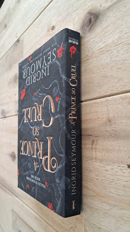 A Prince So Cruel (Book 1) – Ingrid Seymour