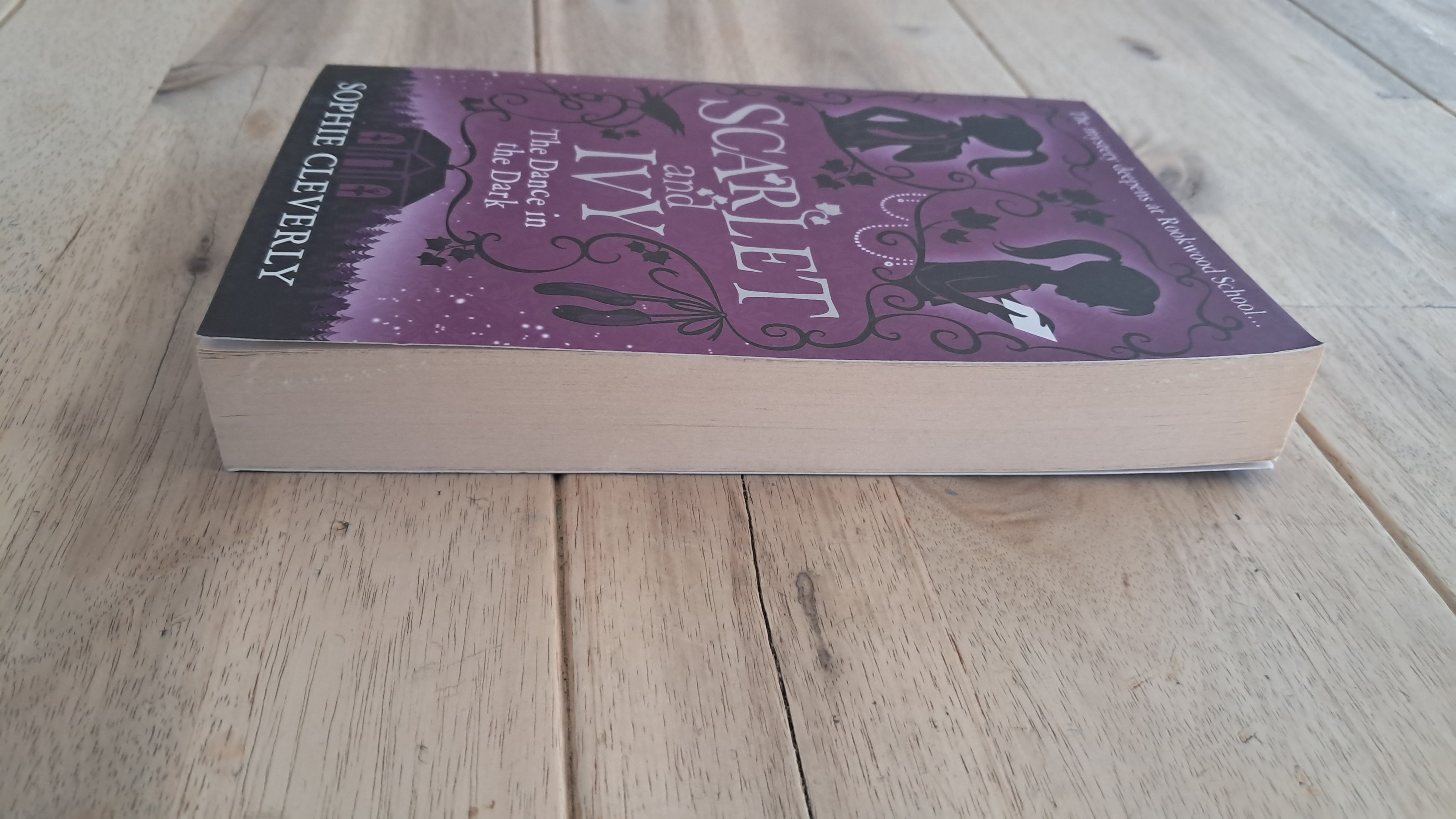 Scarlet and Ivy: The Dance in the Dark – Sophie Cleverly