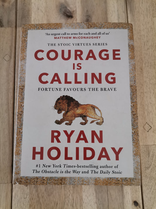 Courage Is Calling by Ryan Holiday - Small Hardcover
