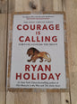 Courage Is Calling by Ryan Holiday - Small Hardcover