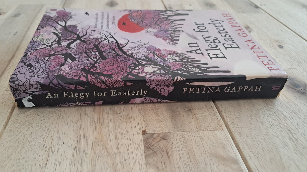 An Elegy for Easterly – Petina Gappah
