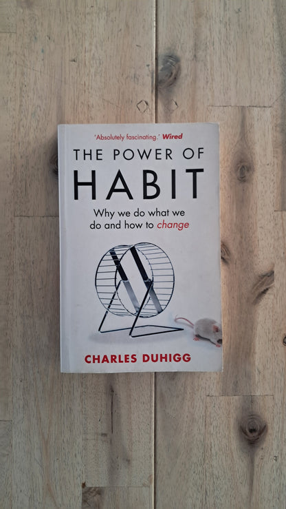 The Power of Habit – Charles Duhigg