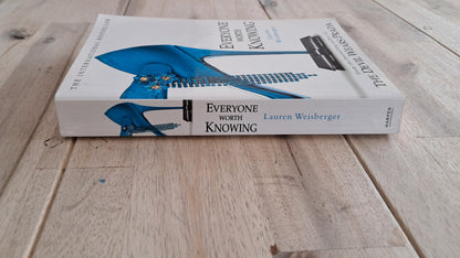 Everyone Worth Knowing – Lauren Weisberger
