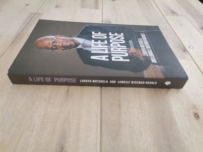 A Life of Purpose – Luvuyo Wotshela & Lumkile Wiseman Nkuhlu