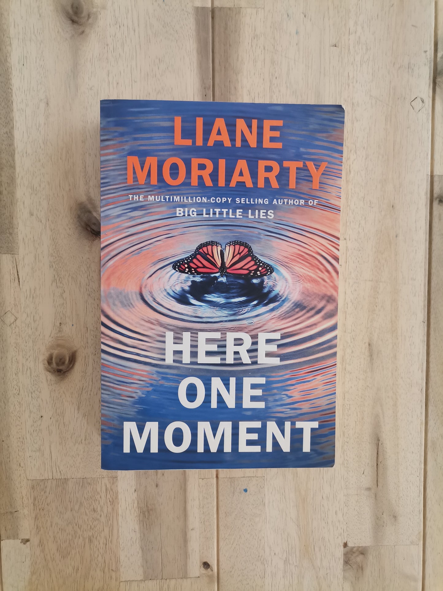 Here One Moment – Liane Moriarty