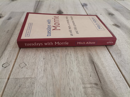 Tuesdays with Morrie – Mitch Albom