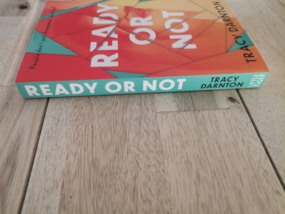 Ready Or Not by Tracy Darton
