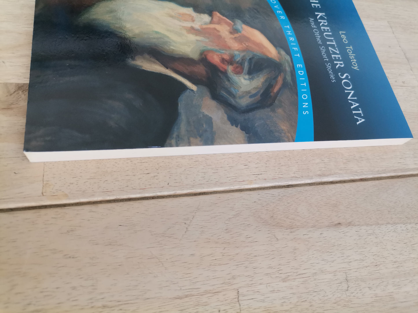 Dover Thrift Editions The Kreutzer Sonata and other short stories Leo Tolstoy