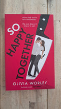 So Happy Together – Olivia Worley