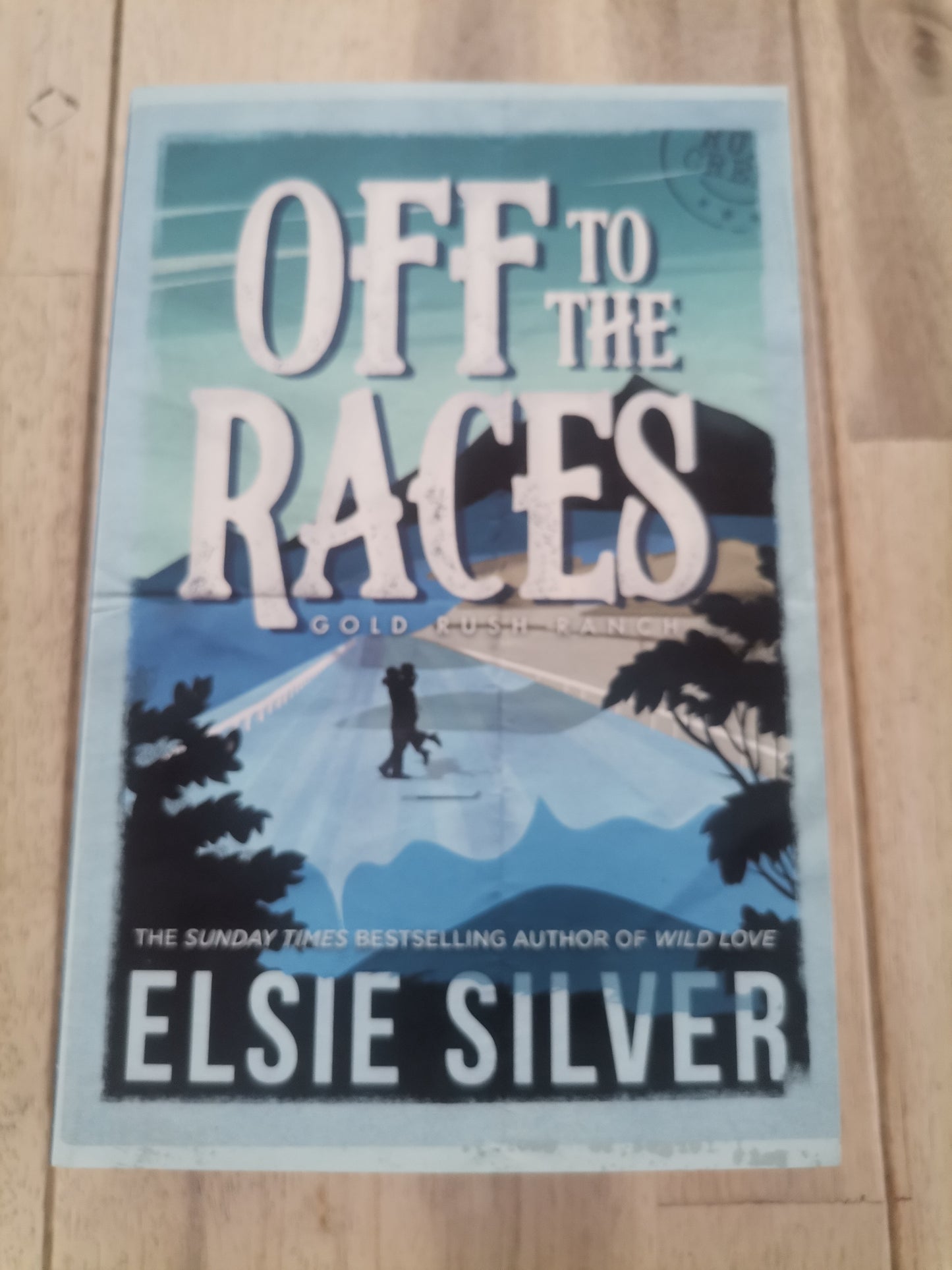 Off to the Races - Elsie Silver (Paperback)