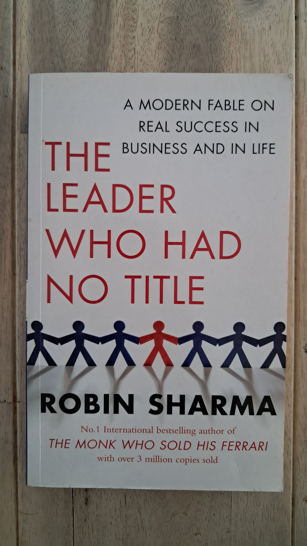 The Leader Who Had No Title – Robin Sharma