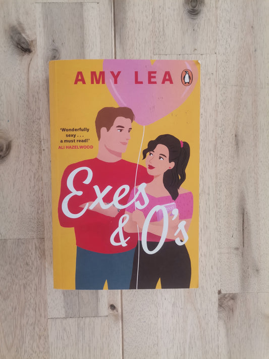 Exes and O's – Amy Lea