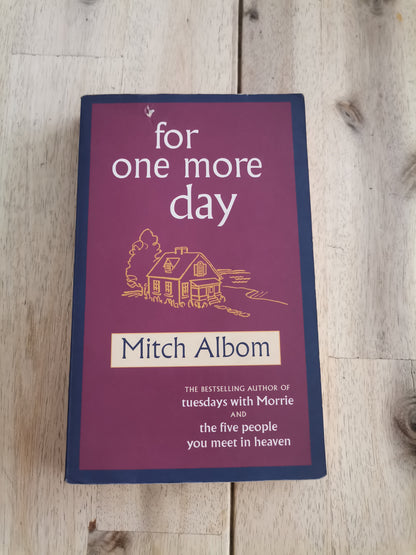 For One More Day by Mitch Albom