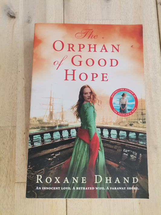 The Orphan of Good Hope by Roxane Dhand