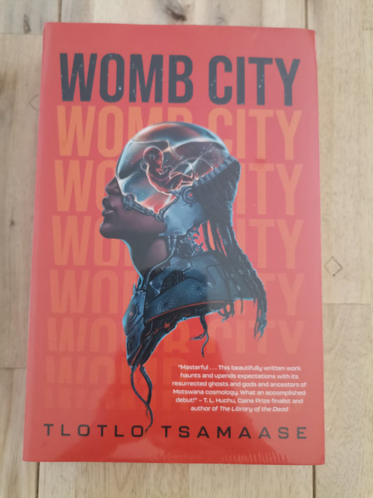 Womb City — Tlotlo Tsamaase