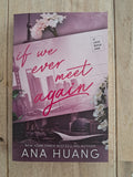 If We Never Meet Again (If Love #1) – Ana Huang