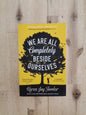 We Are All Completely Beside Ourselves – Karen Joy Fowler