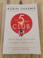 The 5 AM Club by Robin Sharma