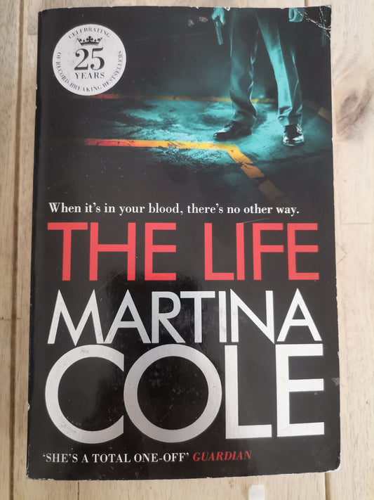 The Life by Martina Cole
