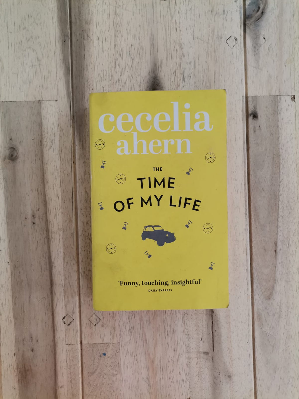 The Time of My Life – Cecelia Ahern