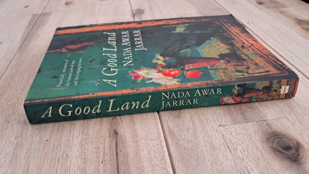 A Good Land – Nadia Awad Jarrar