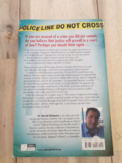 Justice Denied - David Klatzow (Trade Paperback)