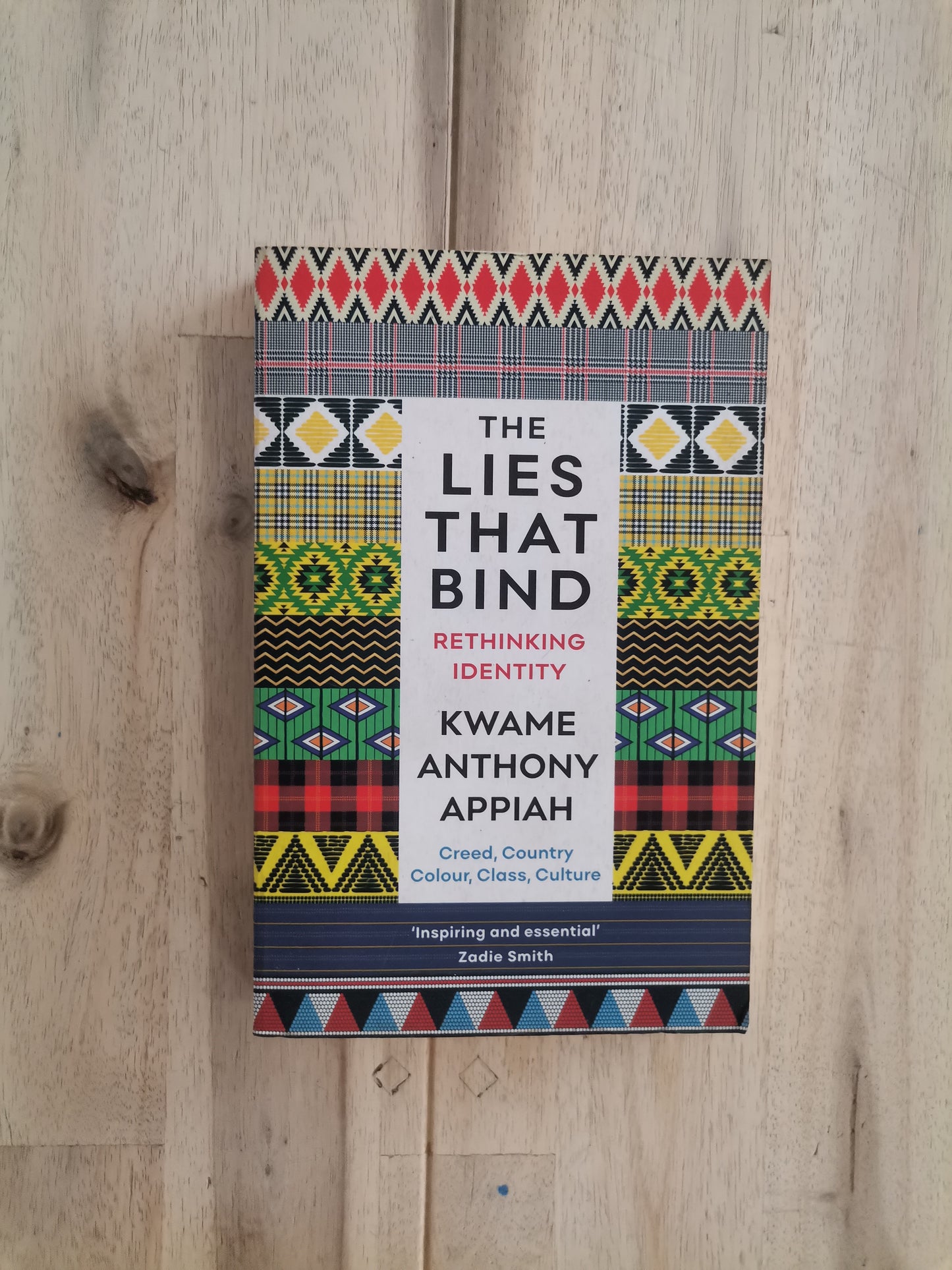 The Lies That Bind: Rethinking Identity – Kwame Anthony Appiah