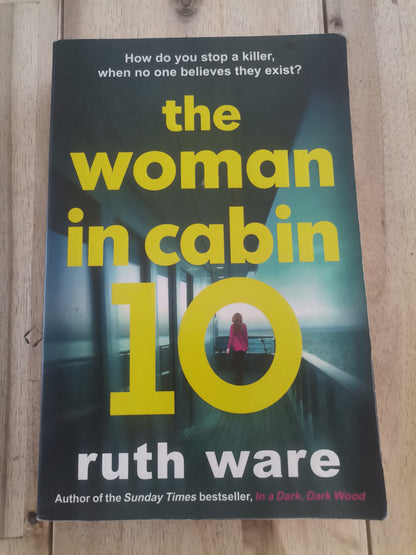 The Woman in Cabin 10 – Ruth Ware