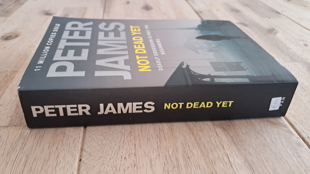 Not Dead Yet – Peter James