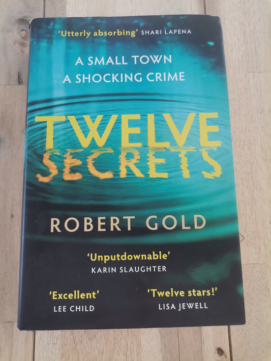 Twelve Secrets by Robert Gold