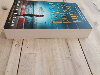 The Girl Behind the Wall by Mandy Robotham