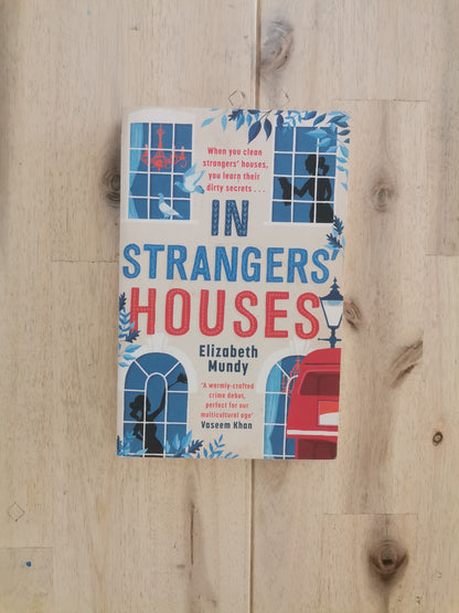 In Strangers' Houses – Elizabeth Mundy