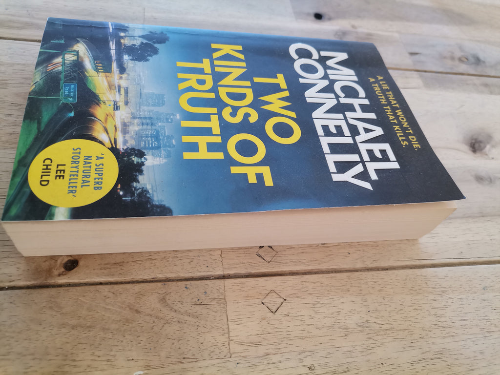 Two Kinds of Truths by Michael Connelly