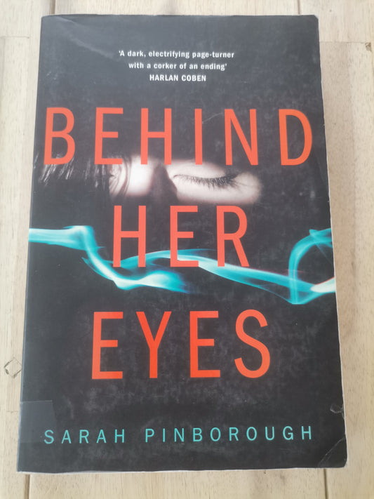 Behind Her Eyes by Sarah Pinborough