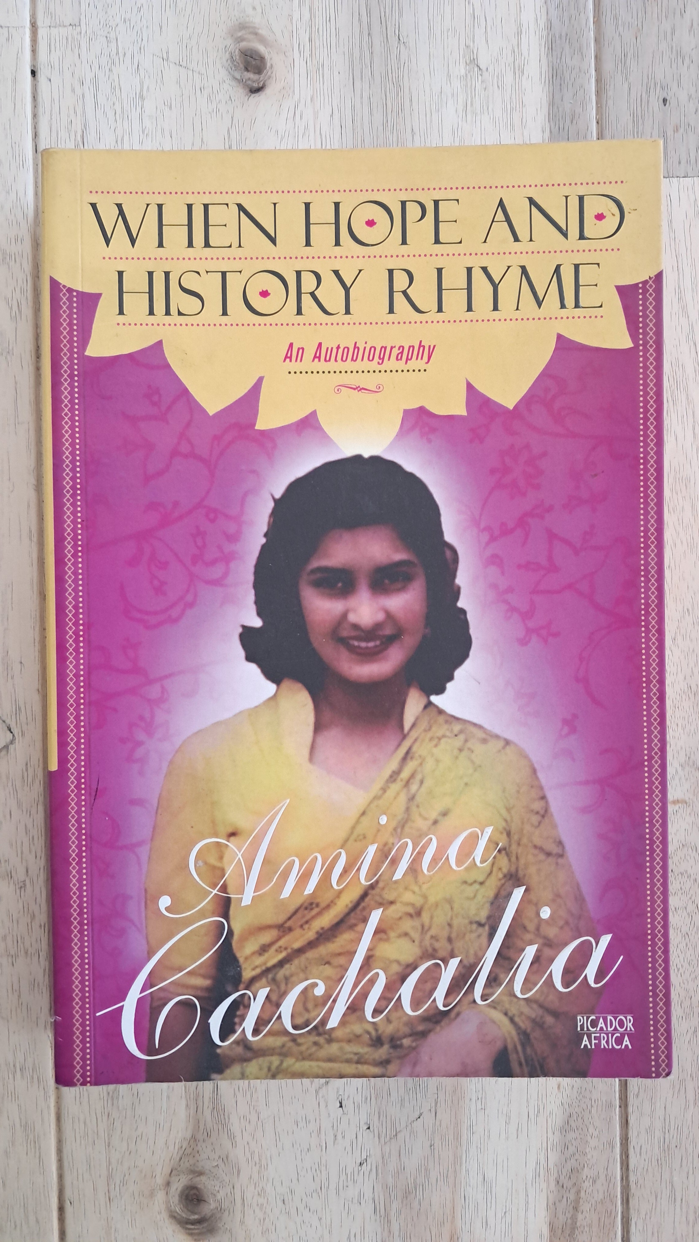 When Hope and History Rhyme – Amina Cachalia