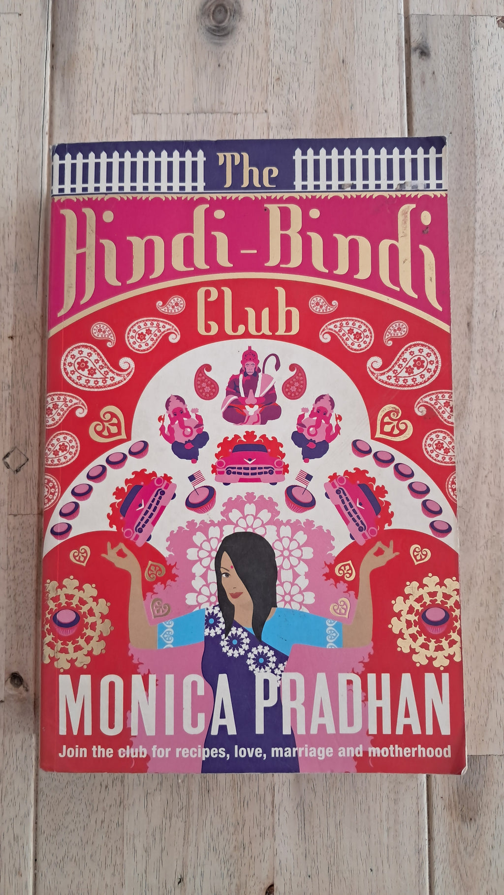 The Hindi-Bindi Club – Monica Pradhan