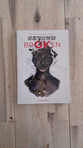 Beyond Broken – Siyandiswa Zenani