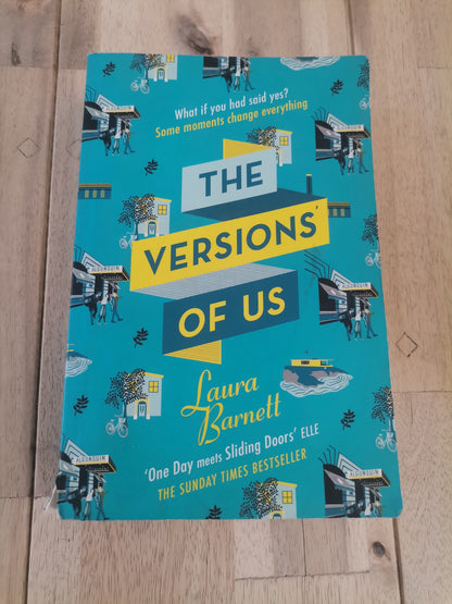 The Versions of Us by Laura Barnett