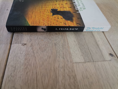 The Wonderful Wizard of Oz by L. Frank Baum - Collins Classics