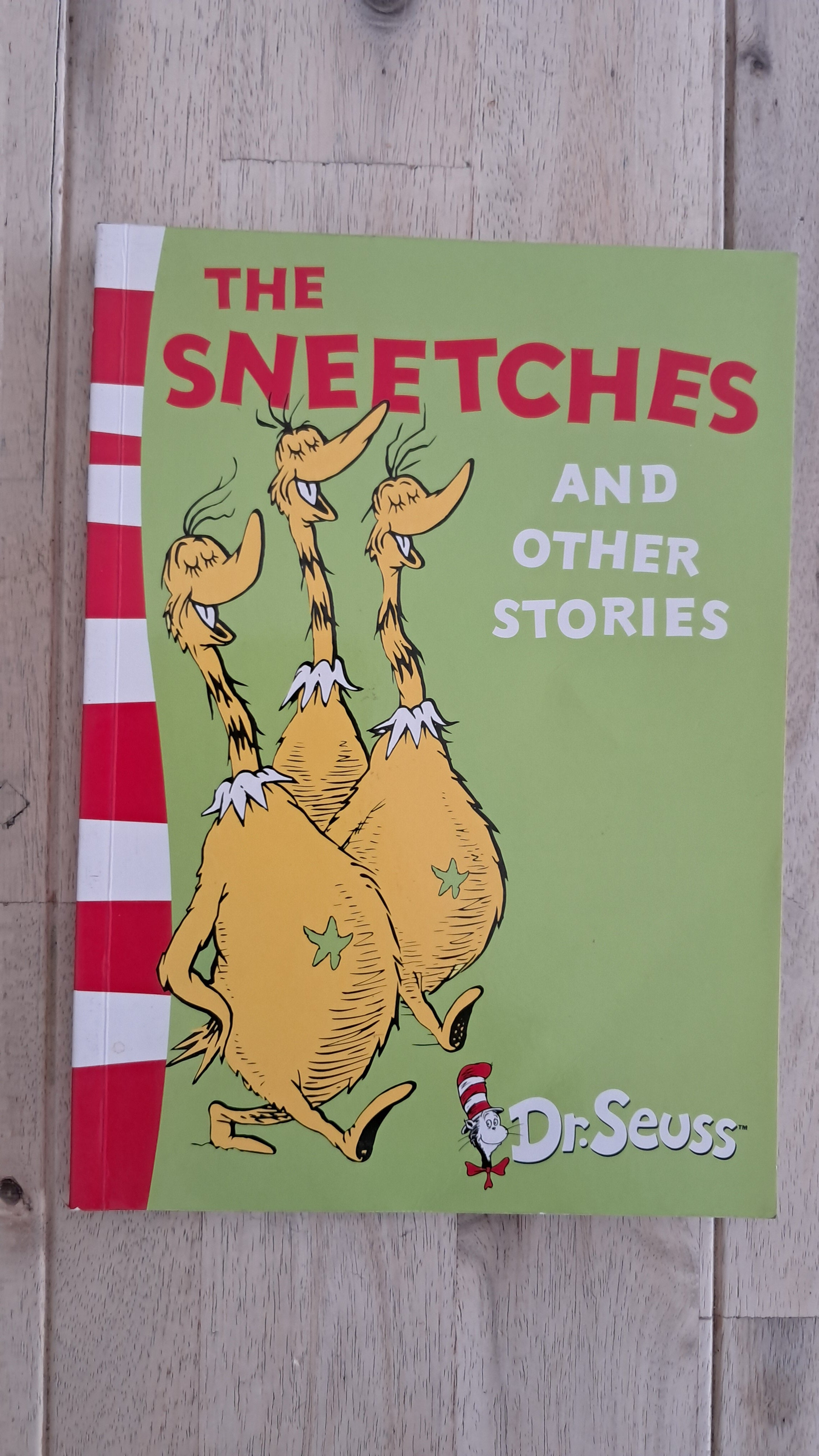 The Sneetches and Other Stories – Dr. Seuss
